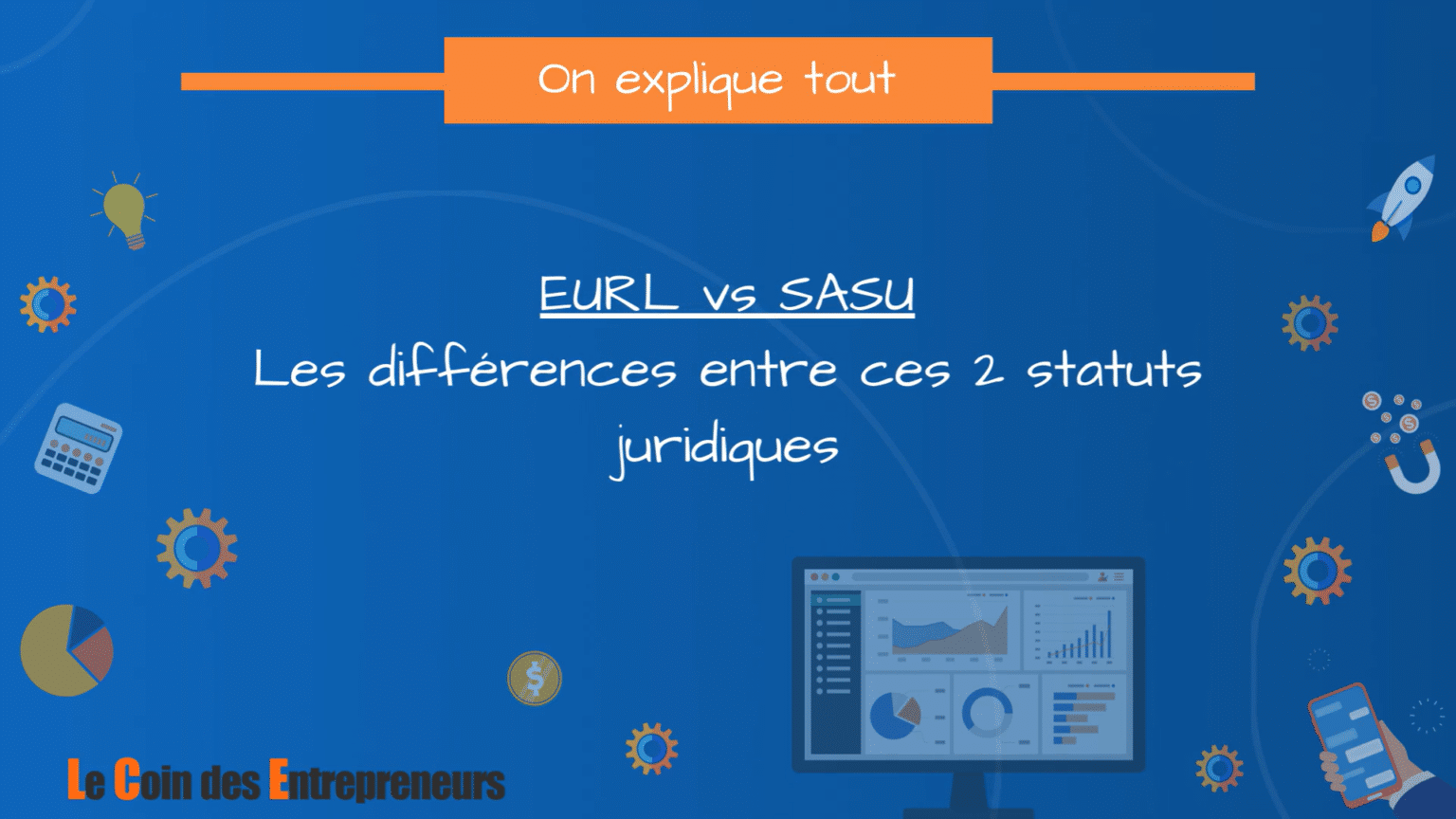 EURL Ou SASU ? Explications En Vidéo Pour Comparer Et Choisir